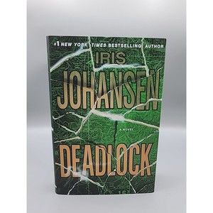 Deadlock A Novel by Iris Johansen Hardcover Dust Jacket